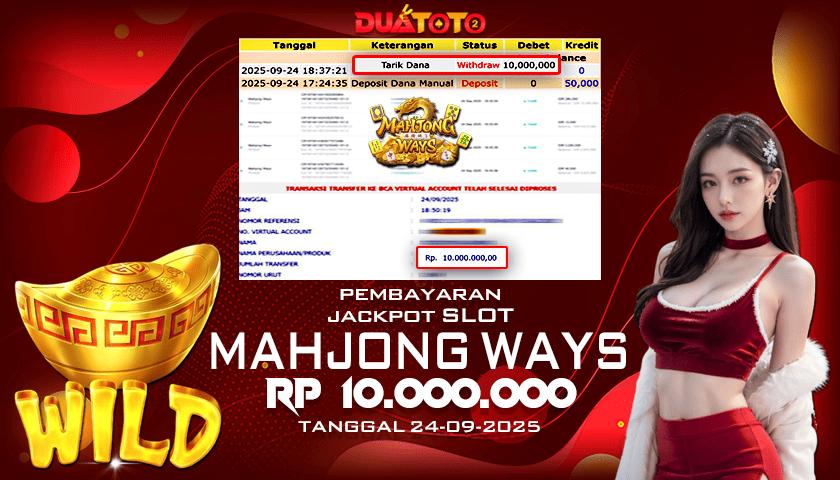 BUKTI PEMBAYARAN JACKPOT SLOT MAHJONG WAYS 24-09-2025