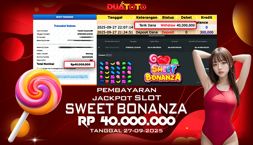 BUKTI PEMBAYARAN JACKPOT SLOT SWEET BONANZA 27-09-2025