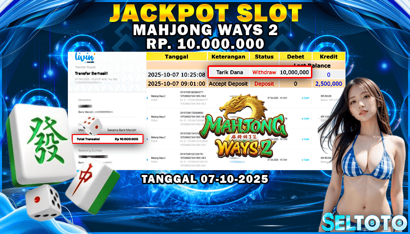 BUKTI PEMBAYARAN JACKPOT SLOT MAHJONG WAYS 2  07-10-2025