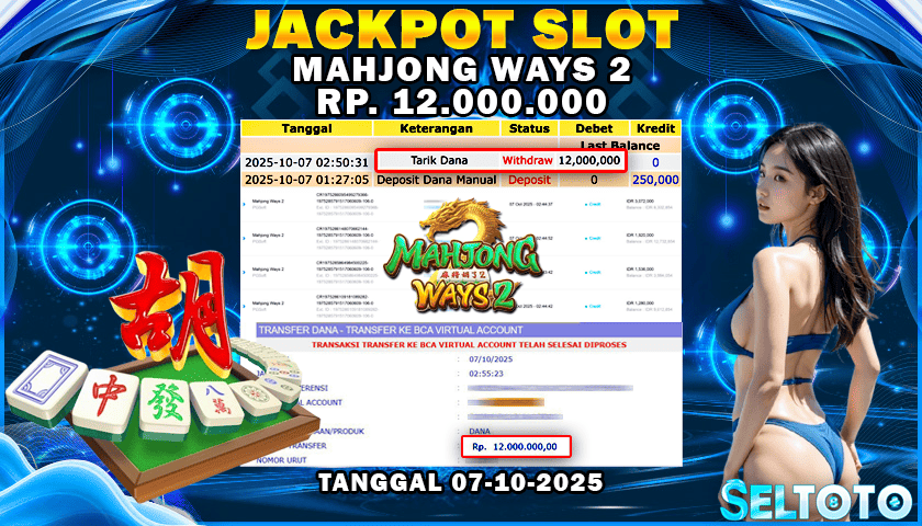 BUKTI PEMBAYARAN JACKPOT SLOT MAHJONG WAYS 2  07-10-2025