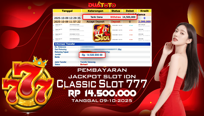 BUKTI PEMBAYARAN JACKPOT SLOT IDN CLASSIC SLOT 777 09-10-2025