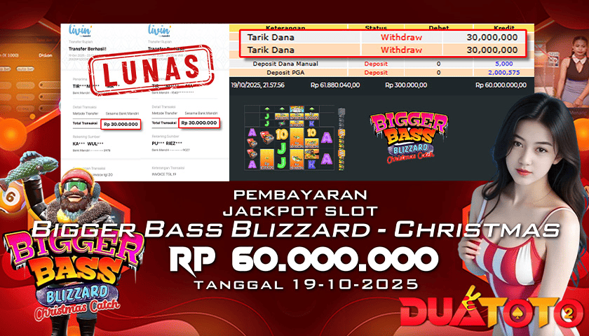 bukti-pembayaran-jackpot-slot-bigger-bass-blizzard-christmas-catch-19-10-2025-12-16-01-2025-10-20