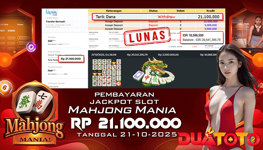 BUKTI PEMBAYARAN JACKPOT SLOT MAHJONG MANIA 21-10-2025