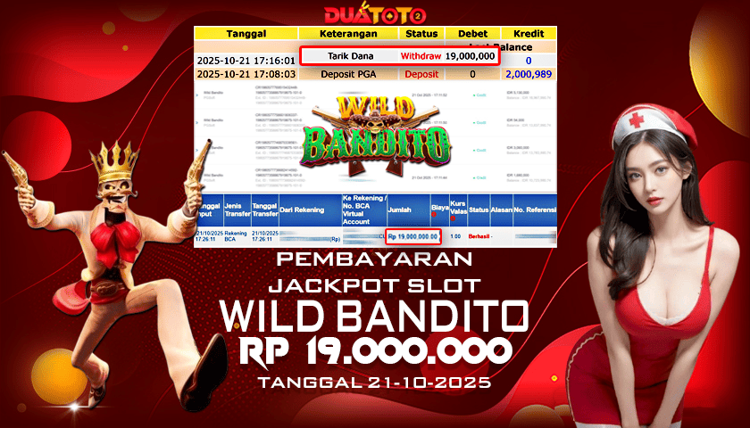 BUKTI PEMBAYARAN JACKPOT SLOT WILD BANDITO 21-10-2025