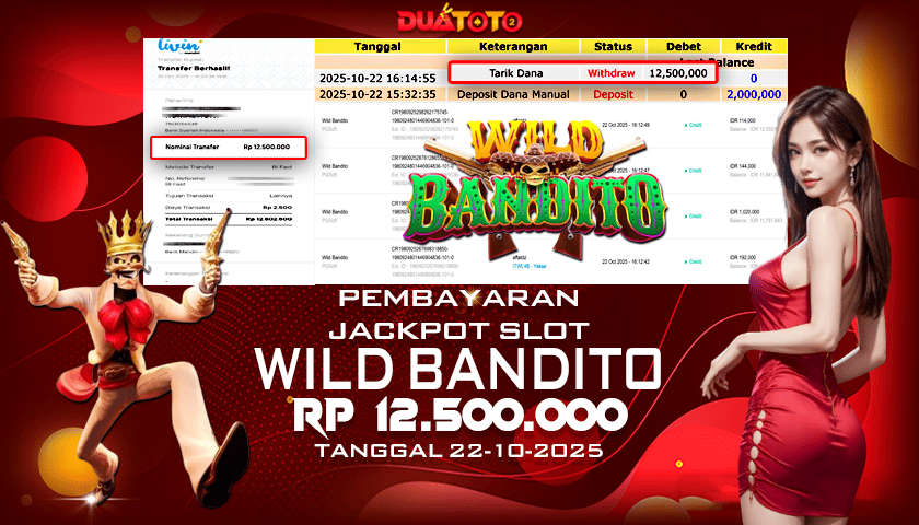 BUKTI PEMBAYARAN JACKPOT SLOT WILD BANDITO 22-10-2025