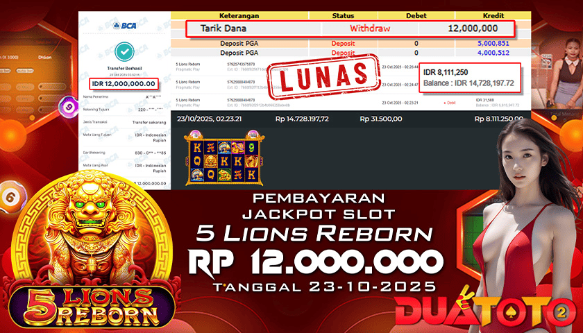 BUKTI PEMBAYARAN JACKPOT SLOT  5 LIONS REBORN  23-10-2025