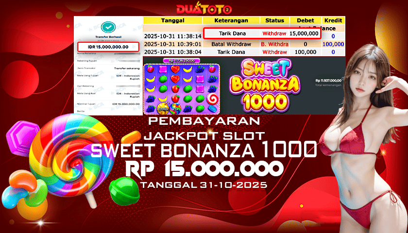 BUKTI PEMBAYARAN JACKPOT SLOT SWEET BONANZA 1000 31-10-2025
