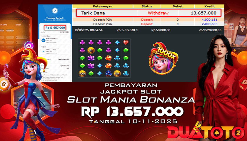 BUKTI PEMBAYARAN JACKPOT SLOT MANIA BONANZA 10-11-2025