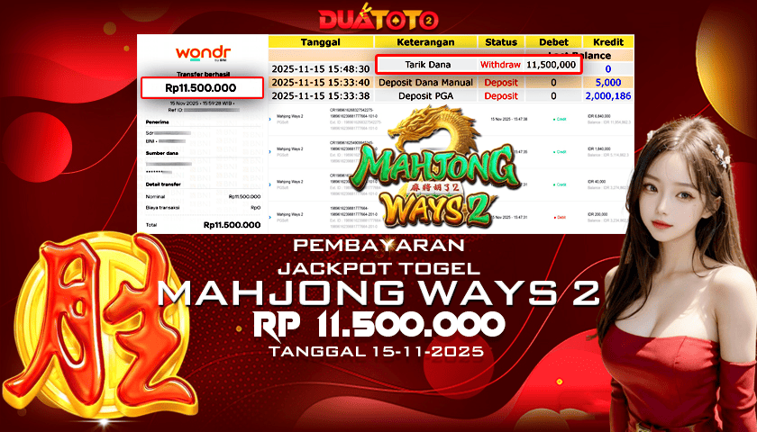 BUKTI PEMBAYARAN JACKPOT SLOT MAHJONG WAYS 2  15-11-2025