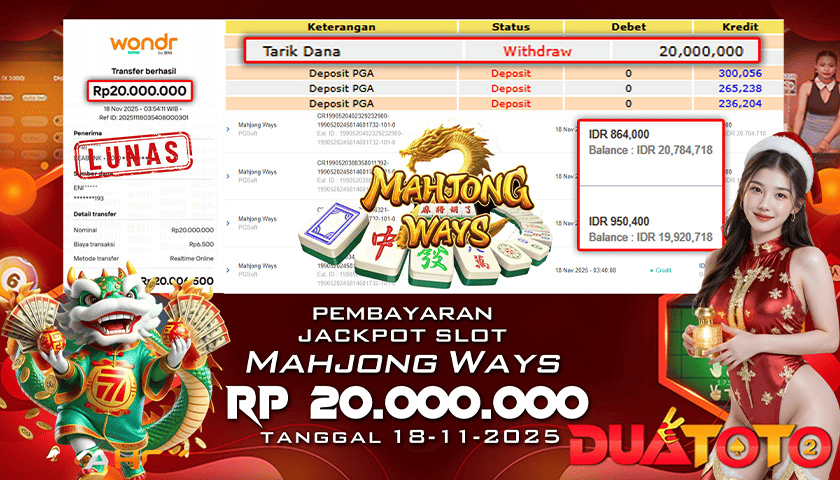 BUKTI PEMBAYARAN JACKPOT SLOT  MAHJONG WAYS 18-11-2025