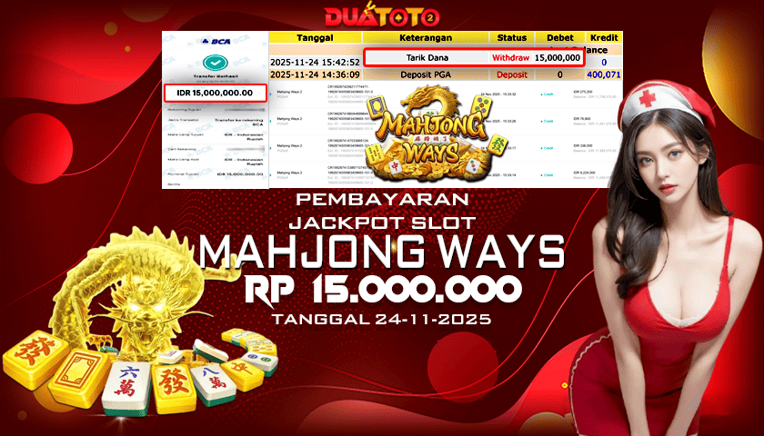 BUKTI PEMBAYARAN JACKPOT SLOT MAHJONG WAYS  24-11-2025