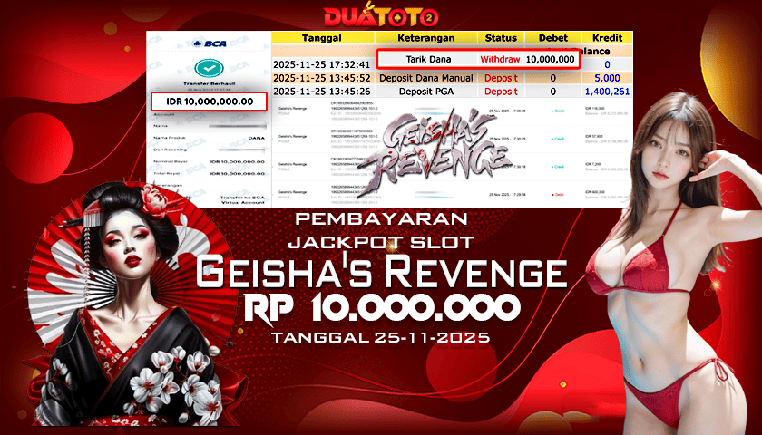 BUKTI PEMBAYARAN JACKPOT SLOT GEISHAS REVENGE 25-11-2025