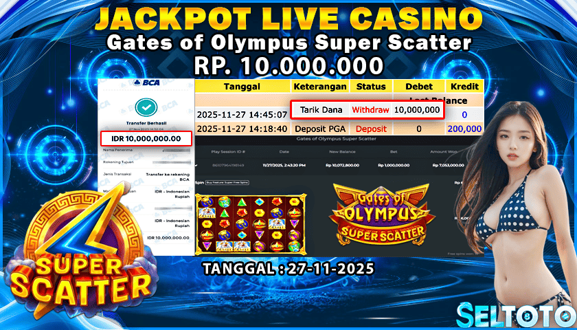 BUKTI PEMBAYARAN JACKPOT SLOT GATES OF OLYMPUS SUPER SCATTER 27-11-2025
