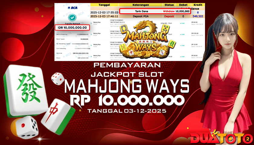 BUKTI PEMBAYARAN JACKPOT SLOT MAHJONG WAYS 03-12-2025