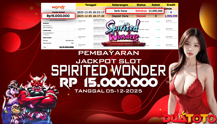 BUKTI PEMBAYARAN JACKPOT SLOT SPIRITED WONDER 05-12-2025