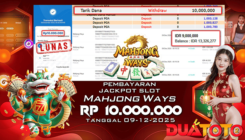 BUKTI PEMBAYARAN JACKPOT SLOT MAHJONG WAYS 09-12-2025