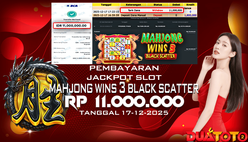 BUKTI PEMBAYARAN JACKPOT SLOT MAHJONG WINS 3 BLACK SCATTRE17-12-2025