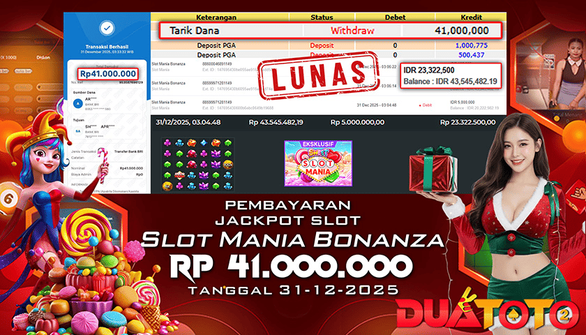 BUKTI PEMBAYARAN JACKPOT SLOT MANIA BONANZA 31-12-2025