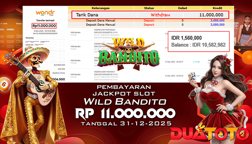 BUKTI PEMBAYARAN JACKPOT SLOT WILD BANDITO 31-12-2025