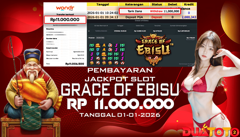 BUKTI PEMBAYARAN JACKPOT SLOT GRACE OF EBISU 01-01-2026