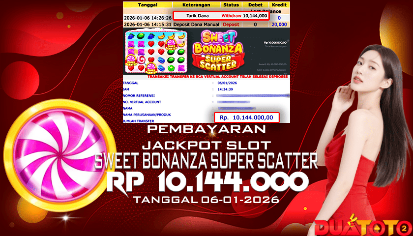 BUKTI PEMBAYARAN JACKPOT SLOT SWEET BONANZA SUPER SCATTER 06-01-2026