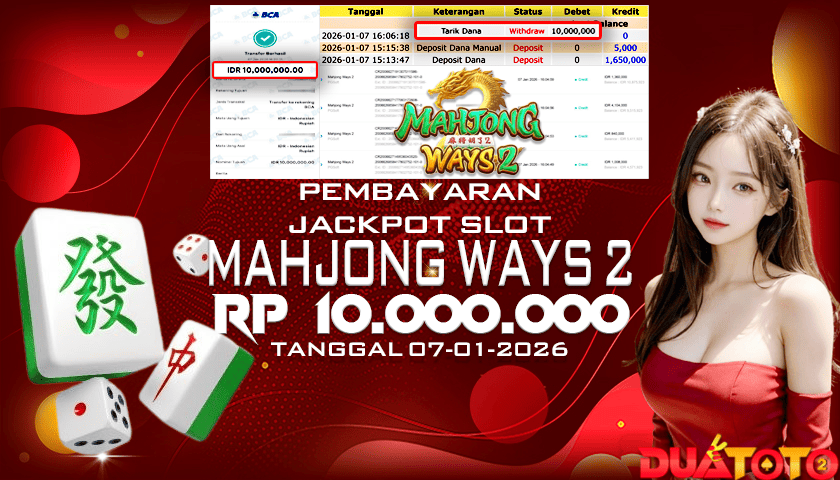 BUKTI PEMBAYARAN JACKPOT SLOT MAHJONG WAYS 2  07-01-2026