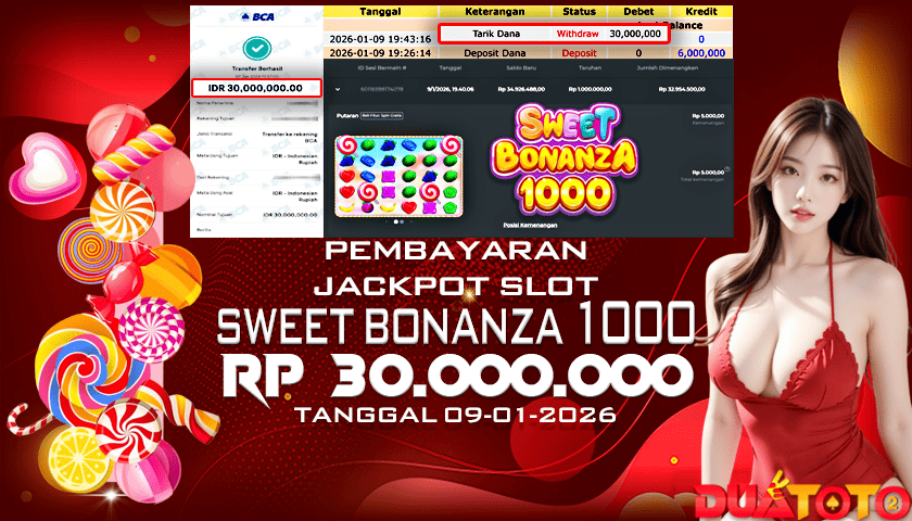 BUKTI PEMBAYARAN JACKPOT SLOT SWEET  BONANZA 1000 09-01-2026