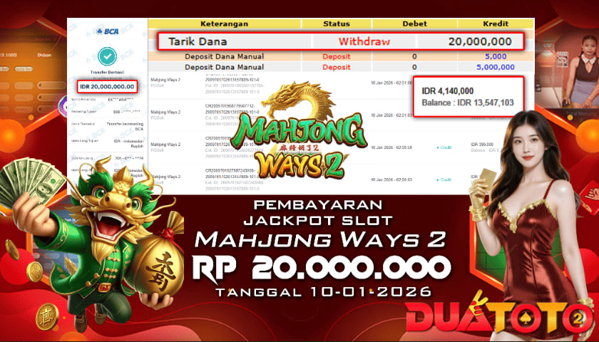 BUKTI PEMBAYARAN JACKPOT SLOT MAHJONG WAYS 2 10-01-2026