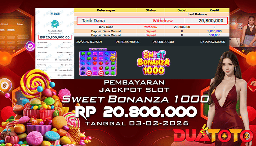 BUKTI PEMBAYARAN JACKPOT SLOT SWEETR BONANZA 1000 03-02-2026