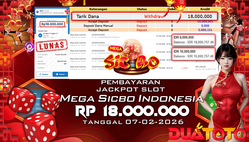 BUKTI PEMBAYARAN JACKPOT SLOT MEGA SICBO INDONESIA 07-02-2026