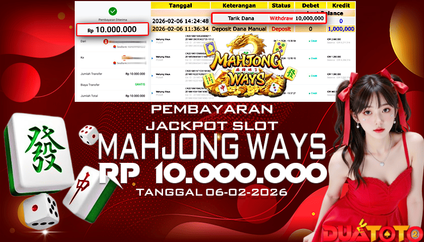 BUKTI PEMBAYARAN JACKPOT SLOT MAHJONG WAYS 06-02-2026