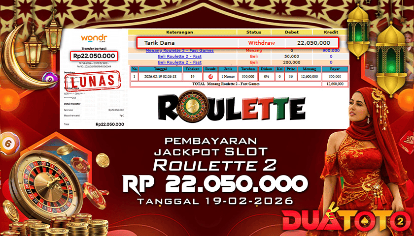 BUKTI PEMBAYARAN JACKPOT SLOT ROULETTE 2 19-02-2026