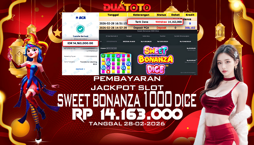 BUKTI PEMBAYARAN JACKPOT SLOT SWEET BONANZA DICE 28-02-2026