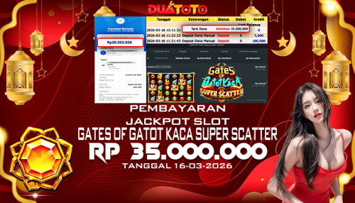 BUKTI PEMBAYARAN JACKPOT SLOT GATES OF GATOT KACA SUPER SCATTER 16-03-2026