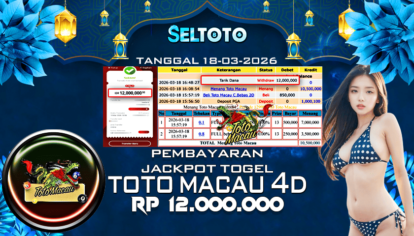 BUKTI PEMBAYARAN JACKPOT TOGEL MACAU 4D 18-03-2026