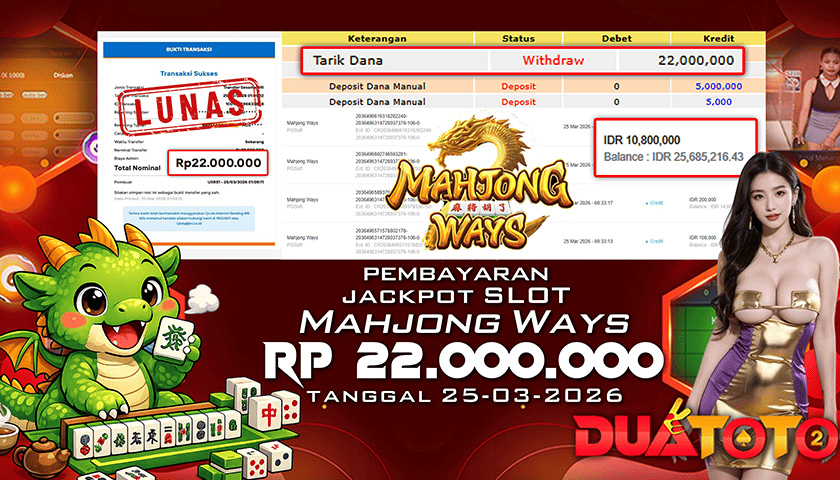 BUKTI PEMBAYARAN JACKPOT SLOT MAHJONG WAYS 25-03-2025