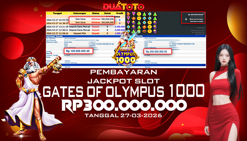 BUKTI PEMBAYARAN JACKPOT SLOT GATES OF OLYMPUS 1000 27-03-2026