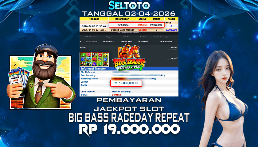 BUKTI PEMBAYARAN JACKPOT SLOT BIG BASS RACEDAY REPEAT 02-04-2026