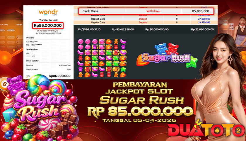 BUKTI PEMBAYARAN JACKPOT SLOT SUGAR RUSH 05-04-2026