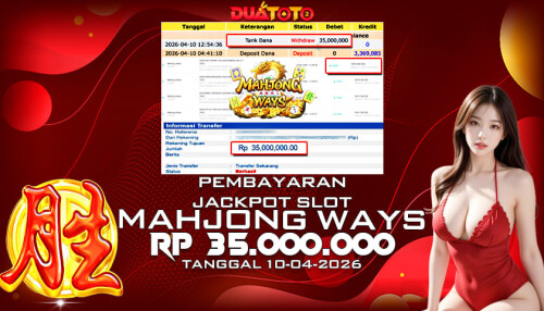 BUKTI PEMBAYARAN JACKPOT SLOT MAHJONG WAYS 10-04-2026