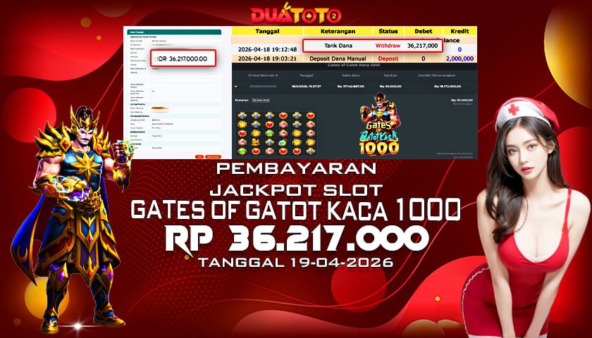 BUKTI PEMBAYARAN JACKPOT SLOT GATES OF GATOT KACA 1000 18-04-2026