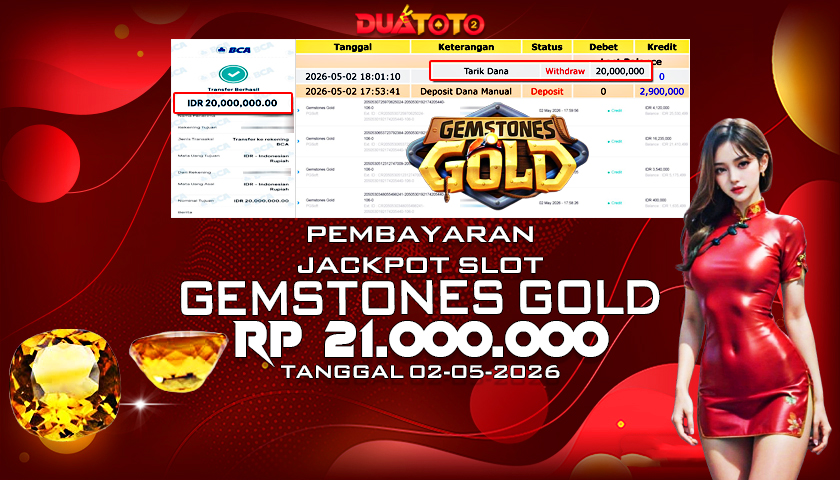 BUKTI PEMBAYARAN JACKPOT SLOT GEMSTONES GOLD 02-05-2026