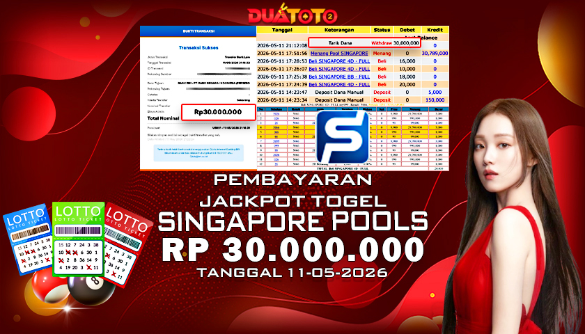 BUKTI PEMBAYARAN JACKPOT TOGEL SINGAPORE 11-05-2026