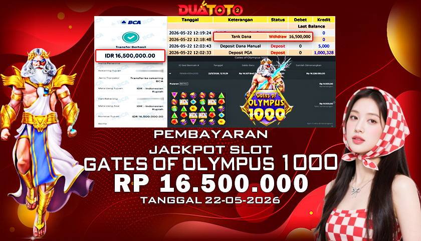 BUKTI PEMBAYARAN JACKPOT SLOT GATES OF OLYMPUS 1000 22-05-2026