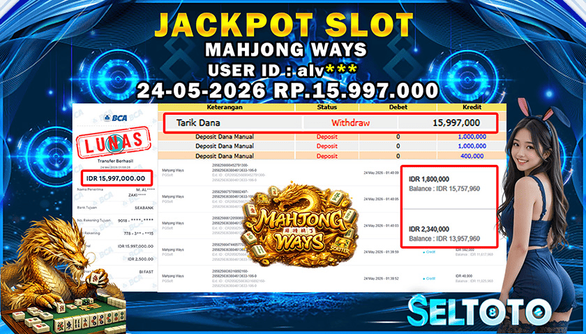 BUKTI PEMBAYARAN JACKPOT SLOT MAHONG WAYS 24-05-2026