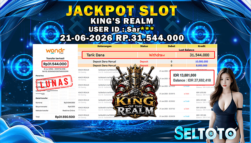 BUKTI PEMBAYARAN JACKPOT SLOT KING’S REALM 21-06-2026