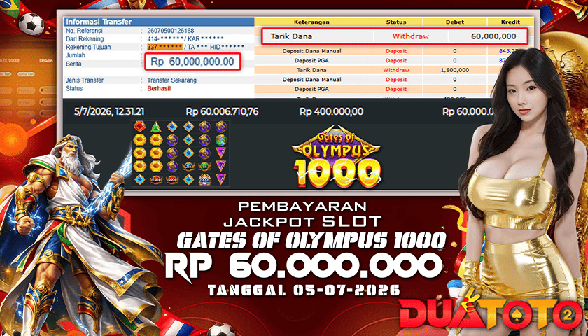 BUKTI PEMBAYARAN JACKPOT SLOT GATES OF OLYMPUS 1000 05-07-2026