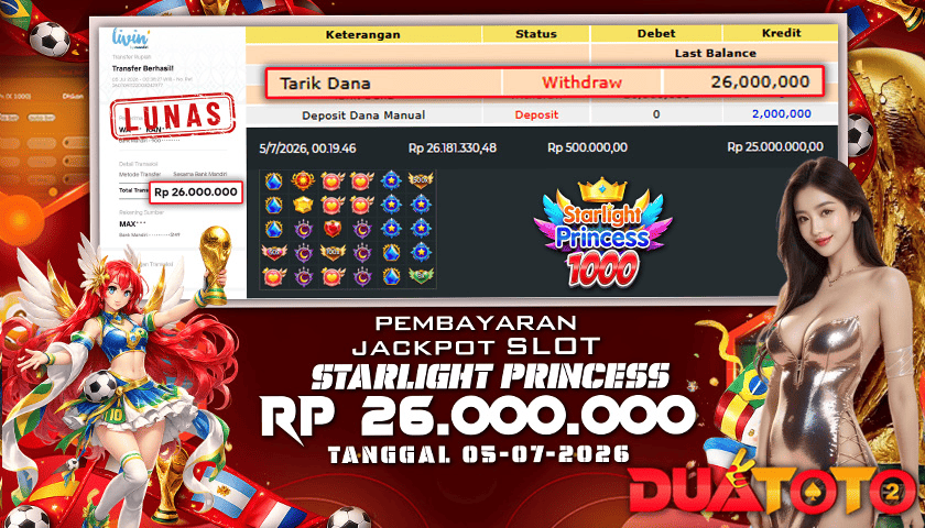 BUKTI PEMBAYARAN JACKPOT SLOT STARLIGHT PRINCESS 05-07-2026
