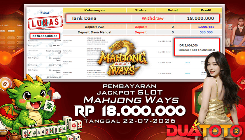 BUKTI PEMBAYARAN JACKPOT SLOT MAHJONG WAYS 22-07-2026