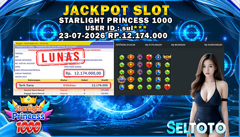BUKTI PEMBAYARAN JACKPOT SLOT STARLIGHT PRINCES 1000 23-07-2026